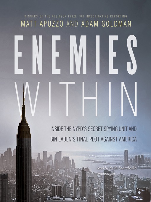 Title details for Enemies Within by Matt Apuzzo - Available